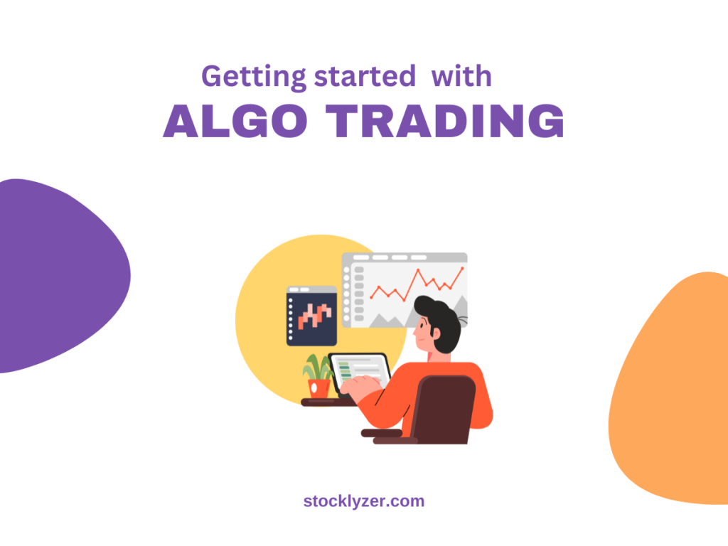 Getting started with Algo Trading
